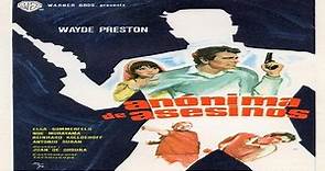 ANÓNIMA DE ASESINOS (1967) de Juan de Orduña con Wayde Preston · Helga Sommerfeld · Gianni Rizzo · Pamela Tudor · Javier Loyola por Refasi