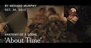 'About Time' | Anatomy of a Scene w/ Director Richard Curtis | The New York Times