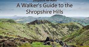 A Walker's Guide to the Shropshire Hills - Shropshire Hill Walks
