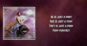 Sophie - Ponyboy (Lyrics)