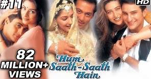 Hum Saath Saath Hain Full Movie | (Part 11/16) | Salman Khan, Sonali | Full Hindi Movie