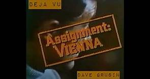 Dave Grusin * Assignment Vienna * Deja Vu