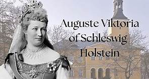 Auguste Viktoria of Schleswig-Holstein