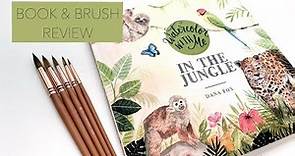 Book And Brush Review! Following Dana Fox's Watercolour With Me In The Jungle book!