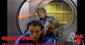 Murder in Space (1985 TV Movie) with Michael Ironside