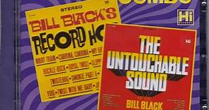 Bill Black's Combo - Bill Black's Record Hop (Let's Twist Her) / The Untouchable Sound Of The Bill Black Combo