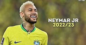 Neymar Jr 2022/23 - Magic Dribbling Skills, Goals & Assists | HD