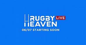 Rugby Heaven Live | 6/7/22