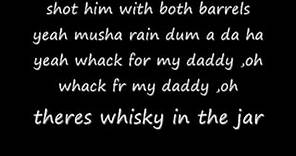 Metallica whisky in the jar lyrics