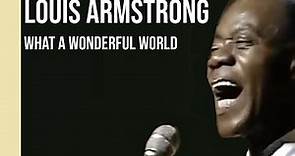 Louis Armstrong - What A Wonderful World (1968) | subtitulada