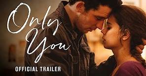 Only You | Official UK Trailer | In Cinemas & On Demand 12 July