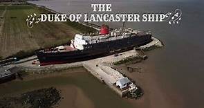 The Duke Of Lancaster Ship
