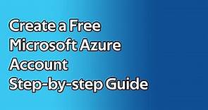 How to create a free Microsoft Azure Account