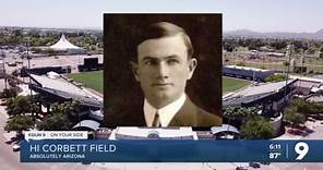 The Absolutely Arizona history of Hi Corbett Field