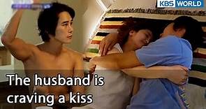 The husband is craving a kiss [Mr. House Husband : EP.272-1] | KBS WORLD TV 220916