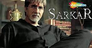 Sarkar | Full Action Movie | Amitabh Bachchan | Abhishek Bachchan | Katrina Kaif