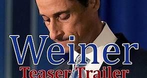 Weiner - Teaser 1 - Current Event Teaser Trailer