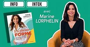 Info / Intox avec Marine Lorphelin