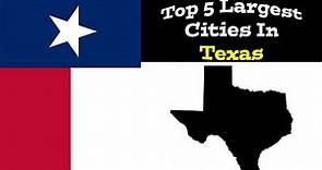 Top 5 Biggest Cities In Texas | Population & Metro | 1900-2020