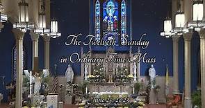 12th Sunday Ordinary Mass from St. John the Evangelist Church. Sunday June 25th, 2023