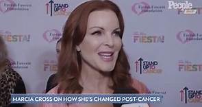 Marcia Cross says her anal cancer was 'one of the greatest gifts you can have'