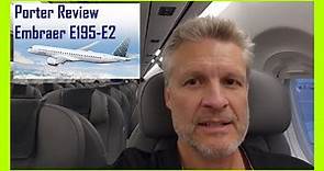 Is Porter Airlines Good? Full Review on Embraer E195 E2
