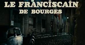 Le Franciscain de Bourges (1968) - Bande annonce HD d'époque restaurée