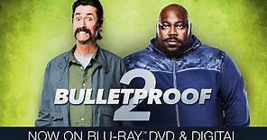 Bulletproof 2 | Official Trailer | Own it now or Digital, Blu-ray & DVD
