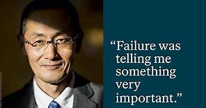 Shinya Yamanaka on learning from failure