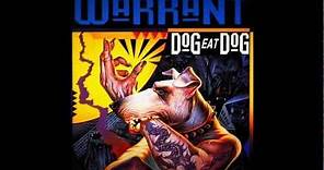 Warrant - The Bitter Pill (Dog Eat Dog)