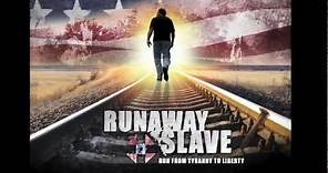 Runaway Slave Movie Trailer #2