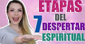 7 ETAPAS DEL DESPERTAR ESPIRITUAL