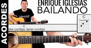 Bailando acordes de guitarra Enrique Iglesias