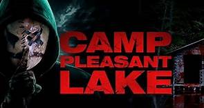 Camp Pleasant Lake | Official Trailer | Horror Brains