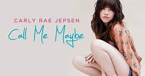 Paroles et traduction de la chanson «Call Me Maybe» par Carly Rae Jepsen