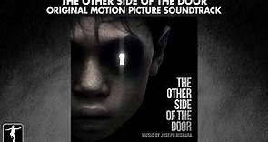 The Other Side Of The Door - Joseph Bishara - Soundtrack Preview (Official Video)
