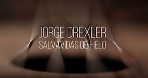 Jorge Drexler - Documental "Salvavidas de Hielo" Oficial