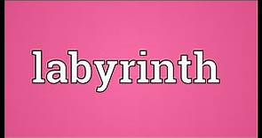 Labyrinth Meaning