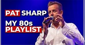 My 80s Playlist: Pat Sharp