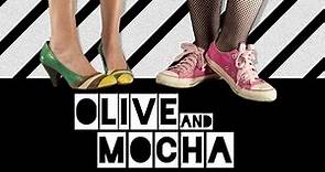 Olive and Mocha: Back to the Future
