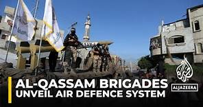 Israel-Hamas war: Al-Qassam Brigades unveil air defence system