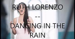 Ruth Lorenzo-Dancing in the rain (Letra)
