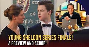 Young Sheldon Series Finale: Season 7 Episode 13 & 14 Preview and Scoops