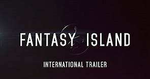 FANTASY ISLAND - International Trailer - In Cinemas February 13