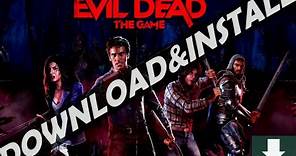 Evil Dead The Game 💀 Download & Install free on Pc