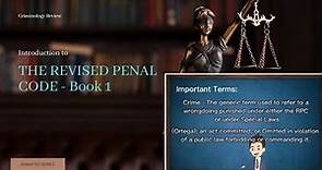 Criminal Law - Introduction to Revised Penal Code, Book 1 animated.