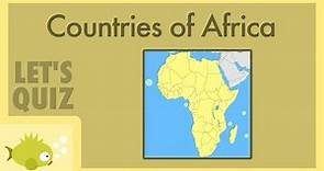 Countries of Africa | Let's Quiz