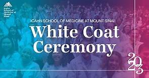 Icahn School of Medicine at Mount Sinai White Coat Ceremony