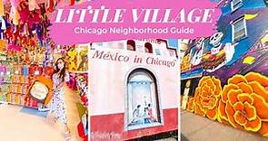 WHAT TO DO IN LITTLE VILLAGE: (Chicago neighborhoods tour)