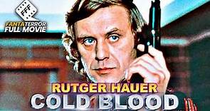 RUTGER HAUER in COLD BLOOD | Full THRILLER SUSPENSE Movie HD